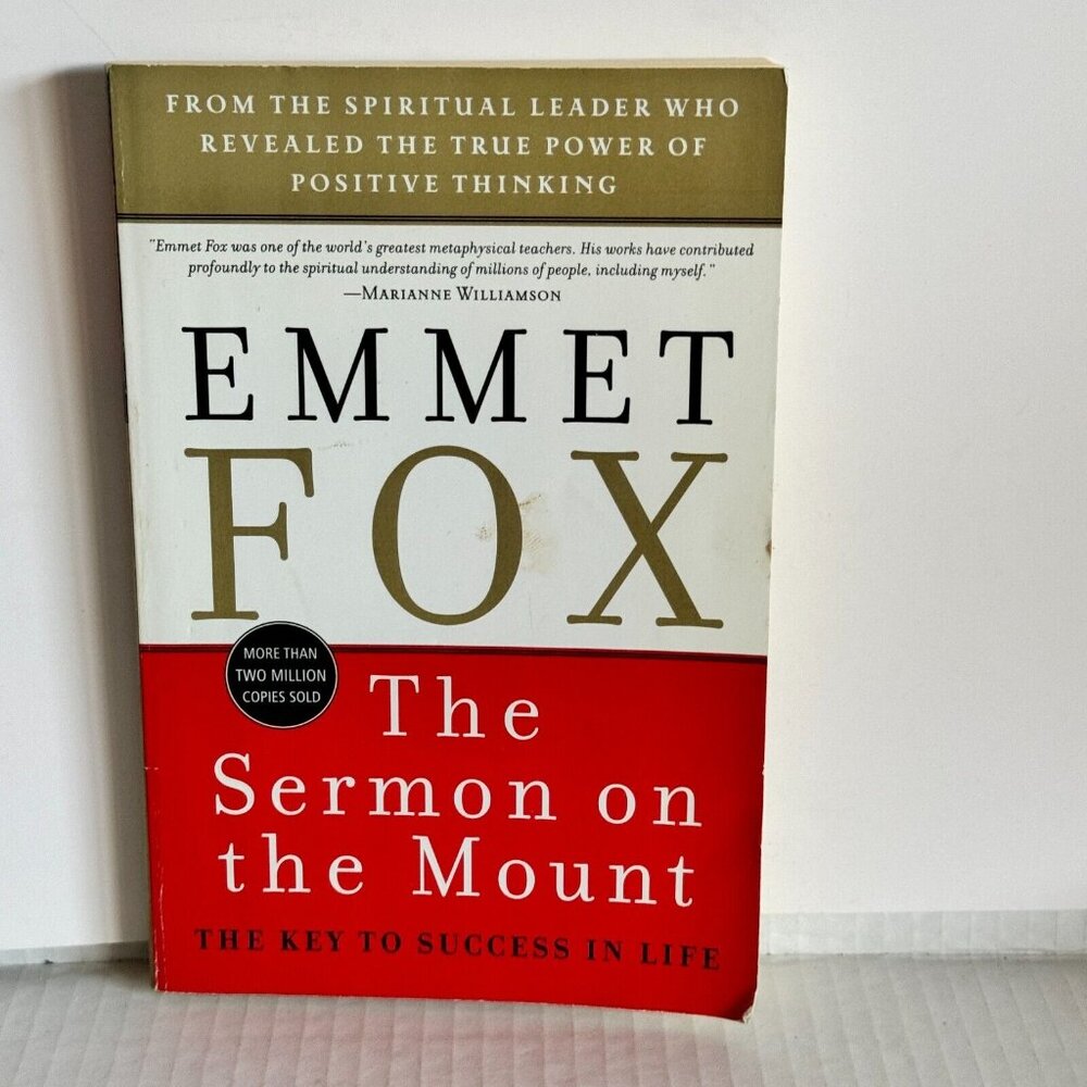 The Sermon on the Mount: The Key to Success in Life by Emmet Fox Paperback Book